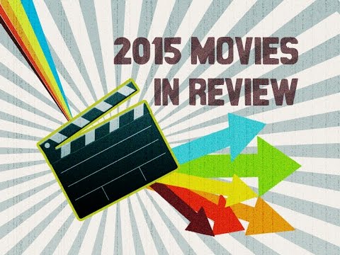 2015-movies-in-review---awesome-movie-compilation