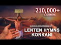1 hour of glorious mangalorean traditional konkani lenten hymns with voices    