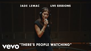 Jade LeMac - There's People Watching (Live Sessions) chords