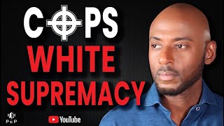 White Supremacists In Law Enforcement And Racist Cops By Romany Malco