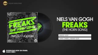 Video thumbnail of "Niels van Gogh - Freaks (The Horn Song) (Radio Edit)"