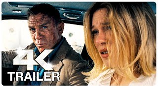 JAMES BOND 007 NO TIME TO DIE Trailer (4K ULTRA HD) NEW 2021