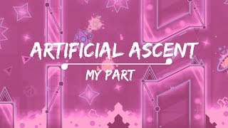 ARTIFICIAL ASCENT REMAKE ~ MY PART [PRISM MC]