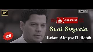 Mekan Atayew & Habib - Seni söyerin (Official HD Video)