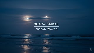 Suara Ombak Pantai | Ocean Waves for Sleep & Relaxation (2 Hour)