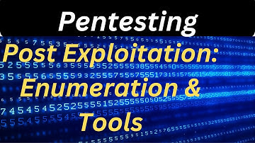 Mastering Post Exploitation: Enumeration & Tools for Pentesters