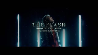 Bookiezz - THE FLASH Feat. KunX [OFFICIAL MUSIC VIDEO 4K]