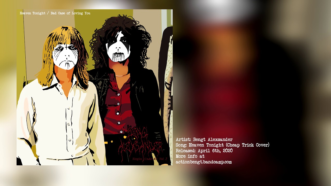 Bengt Alexsander Heaven Tonight (Cheap Trick Cover) YouTube