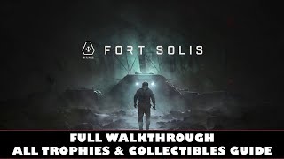 Fort Solis Trophy Guide & Roadmap ›