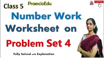 Class 5 Number Work Worksheet on Problem Set 4 Maths State Board  Online Shikshan PraescioEdu