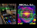 The New '90s Rave Mix - 027 (153 bpm) - Mixed by Recall DJ