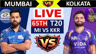 🔴Live: Mumbai vs Kolkata, Match-65, IPL 2026 | MI vs KKR | Live Cricket Match Today | #live #ipl