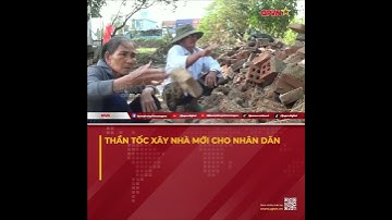 THẦN TỐC XÂY NHÀ MỚI CHO NHÂN DÂN #qpvn