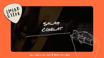 Chord Gitar Cokelat - Salah