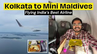 KOLKATA to ANDAMAN in VISTARA A320 | The Mini Maldives of India | The BEST Airline!?