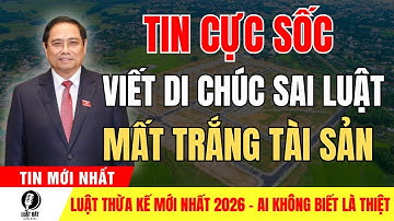 Viết Sai Một Chữ Trong Di Chúc – MẤT SẠCH Nhà Đất! LUẬT MỚI 2025