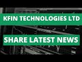 Kfin technologies ltd kfin technologies news kfin technologies share price kfin technologies fina