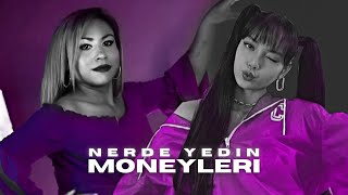 Nerde Yedin Paraları X Money Lisa & Gamze Aksoy (Mashup) By Yusuf Ates