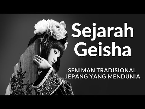 Video: Siapa geisha dalam budaya Jepun?