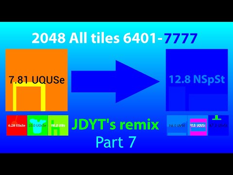 2048 All Tiles 6401-7777 (JDYT's remix) - YouTube