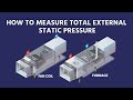 How to Measure Total External Static Pressure (TESP)