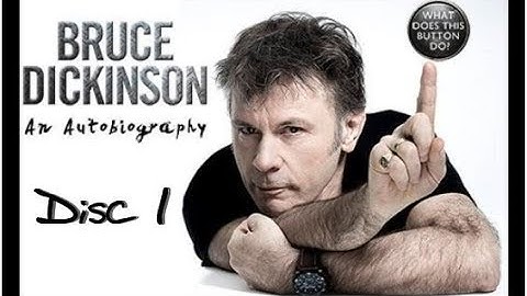 Bruce Dickinson: What Does This Button Do? - Disc1
