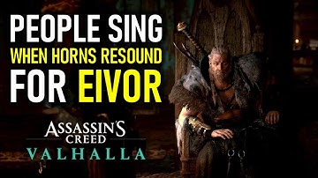 AC Valhalla: People Sing "When Horns Resound" in Honor of their New Jarl EIVOR