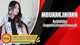 Via Vallen - Mbukak Jaitan | Dangdut ( Music Video)