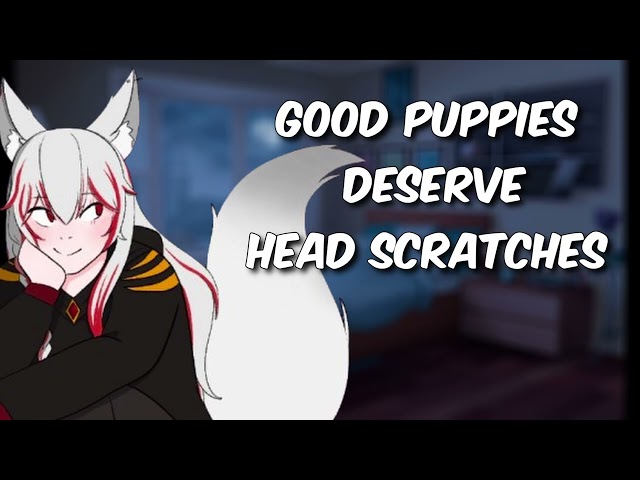 Head Scratches For A Good Puppy (M4A) (Established Relationship) (Requested Content)