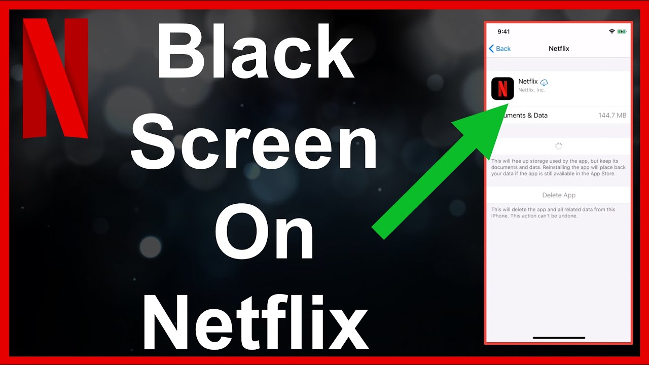 Why is Netflix a black screen when I open it?