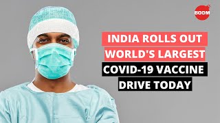 India Rolls Out World's Largest COVID-19 Vaccine Drive Today | BOOM | Covid Vaccine News