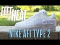 NIKE AF1 Type 2 N.354 (Air Force 1) - Unboxing & On Feet (White) - FEET IN HEAT