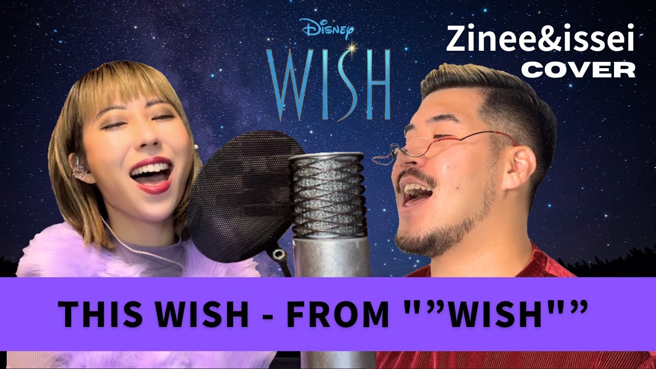 This Wish - From "WISH" (Cover by Zinee&issei)