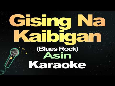 Video thumbnail for Gising Na Kaibigan - Asin Cover