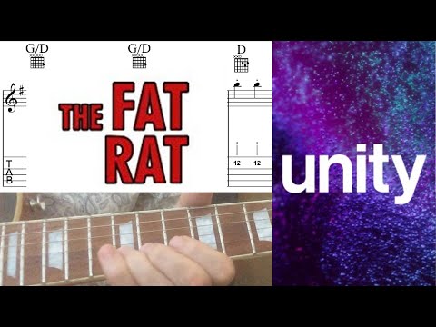 The Fat Rat - Unity (Guitar Cover) (Notes+Tabs+Chords)