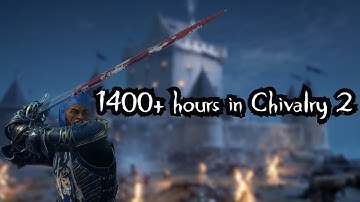 How 1400 Hours in Chivalry 2 Looks Like