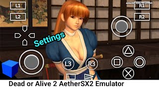 Dead or Alive 2 Game Settings AetherSX2 Emulator [6.0.FPS] version v1.5-4248