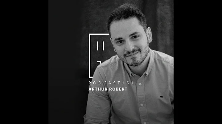 Arthur Robert - HATE Podcast 251
