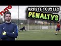 Comment arreter les penaltys 