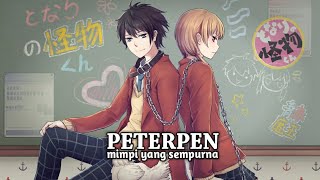 「INDO AMV」 mimpi yang sempurna - peterpen