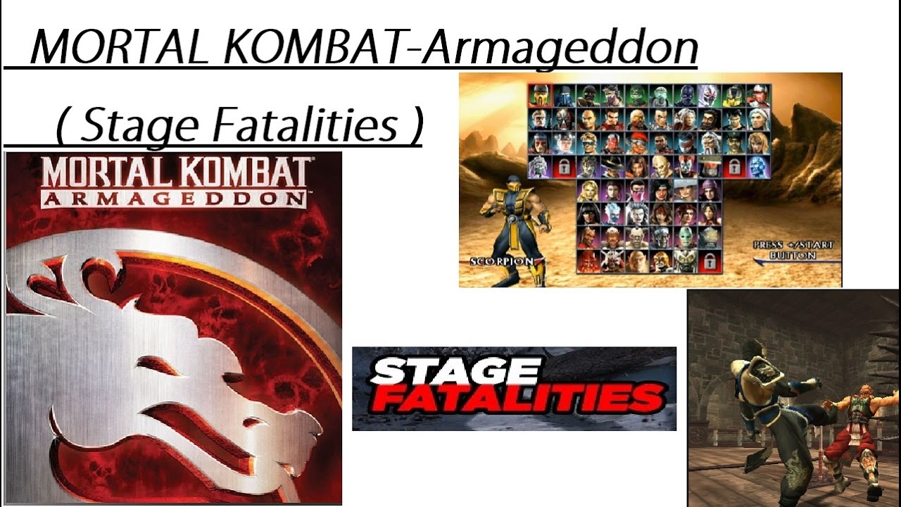 MK ARMAGEDDON(Stage Fatalities) - YouTube