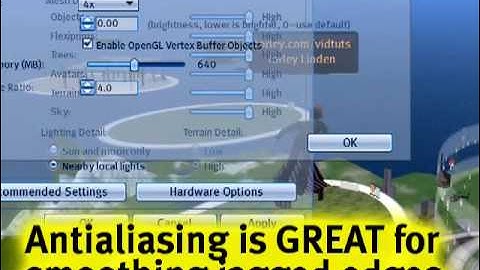 Graphics Preferences Guide - Second Life Video TuTORial