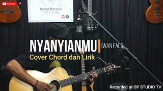 Nyanyianmu - Iwan Fals | Cover Chord dan Lirik