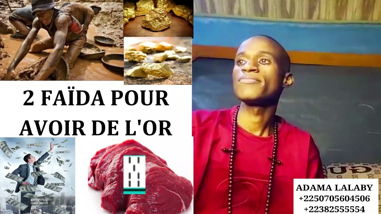 ADAMA LALABY 2 PUISSANT FAÏDA POUR AVOIR DE L'OR ET UNE GRANDE RICHESSE