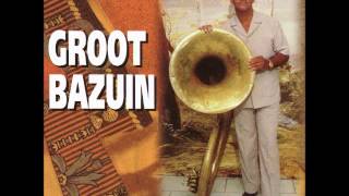 Video thumbnail of "Groot Bazuin   Masra Sabi Ala Mi Notu"