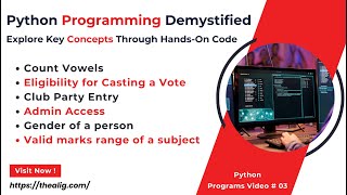Python Programming: Vowel Count, Voting Eligibility, and More Practical Programs