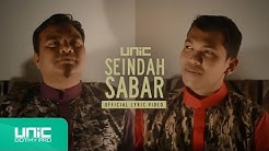 UNIC - Seindah Sabar (Official Lyric Video) á´´á´°  - Durasi: 3:26. 