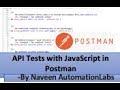 How to write API test cases in Postman using JavaScript