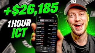 I made $26K in 1 Hour with the BEST ICT Trading Strategy for 2024