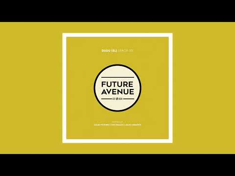 DUDU (SL) - Error 101 [Future Avenue]